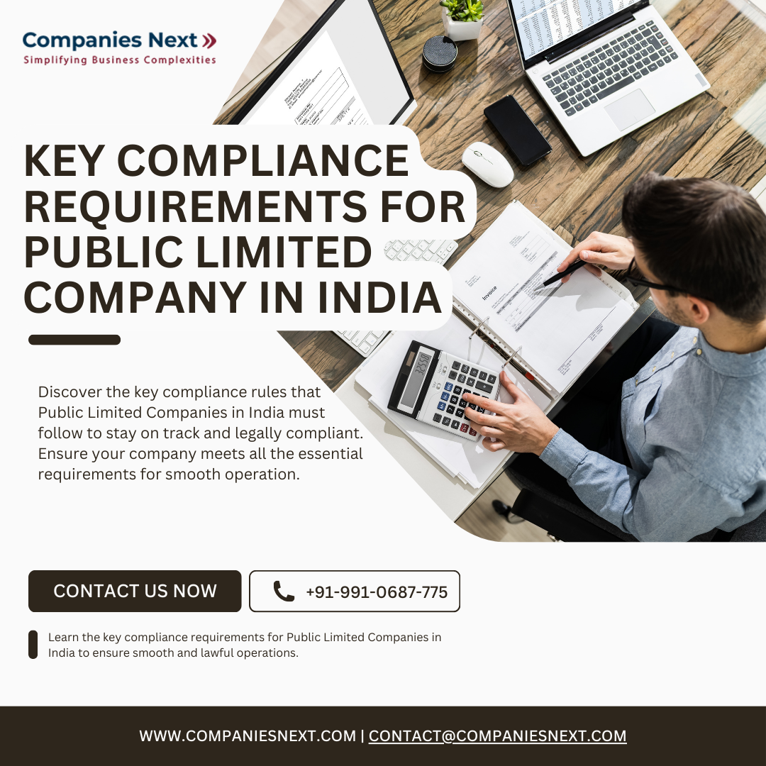 Key Compliance Requirements for Public Limited Companies in India