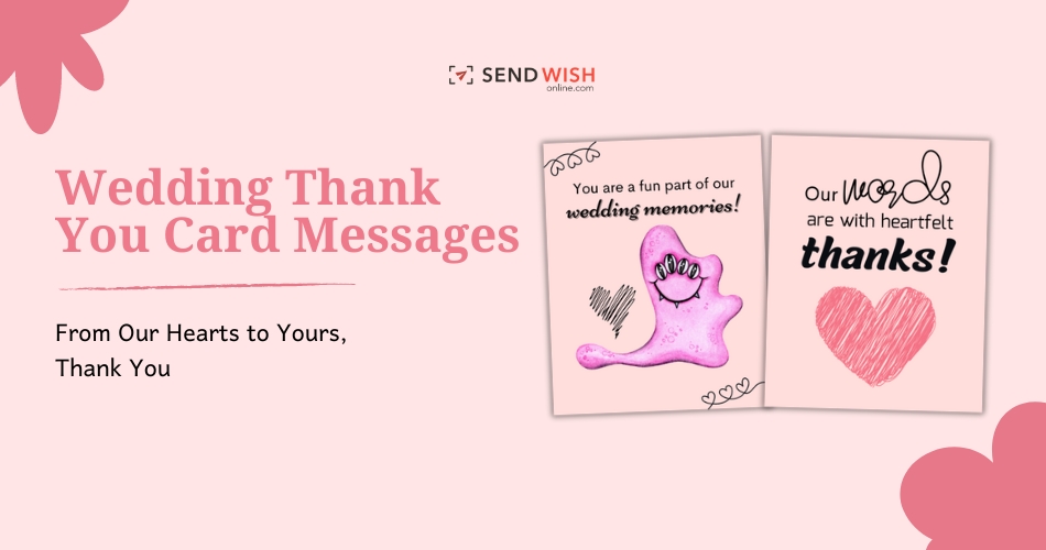 How to Choose the Perfect Wedding Thank You Cards on Sendwishonline.com