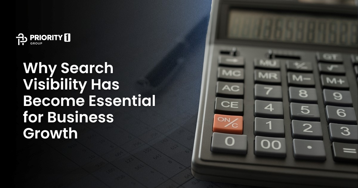Why Search Visibility Has Become Essential for Business Growth
