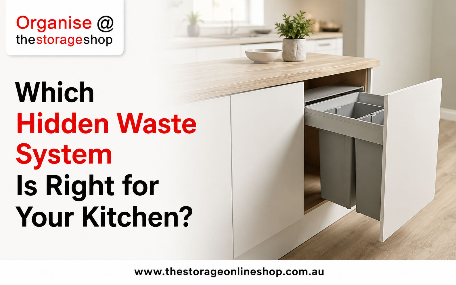 Which Hidden Waste System Is Right for Your Kitchen?